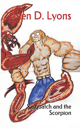 Sasquatch and the Scorpion (Toilanders Omnibus)