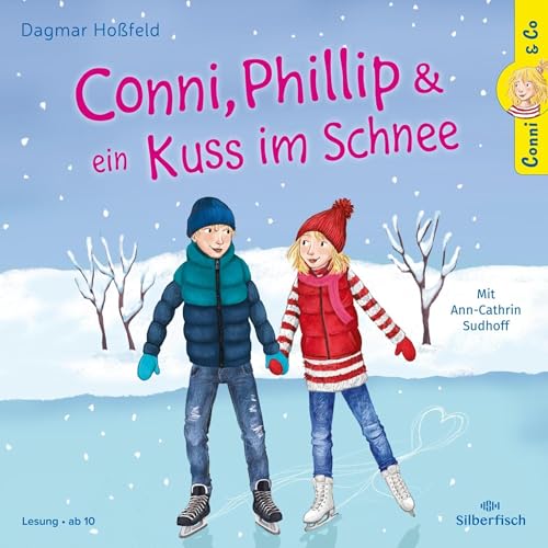 Conni, Phillip und ein Kuss im Schnee Audiolivro Por Dagmar Ho&szlig;feld capa