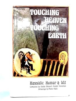 Hardcover Touching Heaven Touching Earth Book