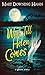 Wait Till Helen Comes: A Ghost Story