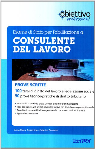 Esame di Stato per l'abilitazione a consulente del lavoro