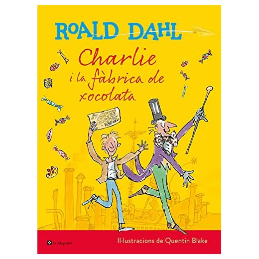 Charlie i la fàbrica de xocolata (Edició especial “Centenari Roald Dahl”) (L' ESPARVER)