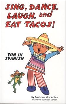 Paperback Sing, Dance, Laugh and Eat Tacos Book