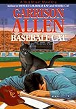 Baseball Cat (Big Mike Mystery/Garrison Allen)