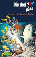 Die drei ??? Kids 64: In der Schatzhöhle 3551318158 Book Cover