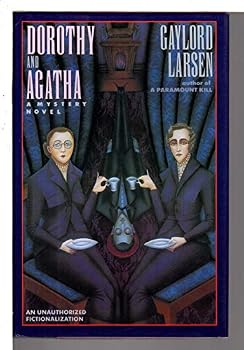 Hardcover Dorothy and Agatha: A Mystery Novel Book