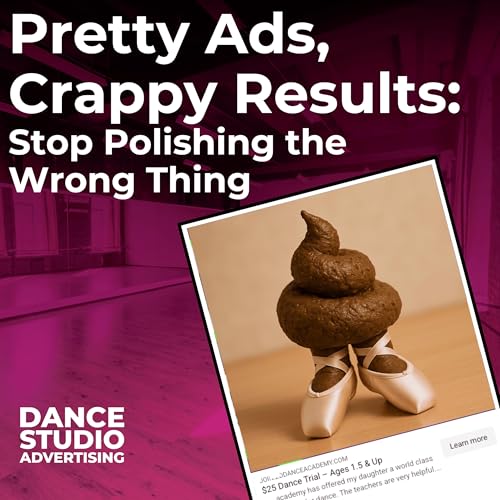 Pretty Ads, Crappy Results: Stop Polishing the Wrong Thing