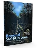 Beyond Start-Up Lane: A Marketing Crash Course for Start-Up Entrepreneurs
