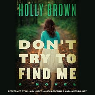 Don't Try to Find Me Audiolibro Por Holly Brown arte de portada