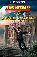 Peter McKinley and the Monsters in the Mind 0692288813 Book Cover