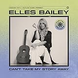 Can't Take My Story Away (Digital Deluxe)