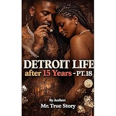 "Detroit Life after 15 Years" Part 18 of 40 "O.G. Raw Fiction!" Audiolibro Por Robert Crooms arte de portada