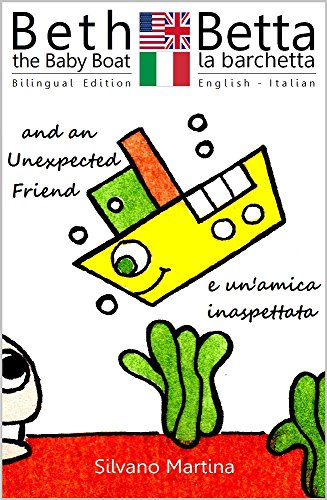 Beth the Baby Boat and an Unexpected Friend (A