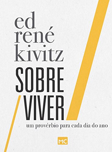 Sobre viver: um provérbio para cada dia do ano