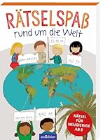 Rätselspaß rund um die Welt 3845840447 Book Cover