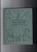 The Catholic Education Series. Hymnal. New Edition with Rhythmic Signs. A Supplement to Music First and Second Year B00MOMD9I2 Book Cover