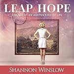 Cover of Leap of Hope: Chance at an Austen Kind of Life
