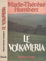 Le Volkameria (Roman/Stock) 2234016193 Book Cover