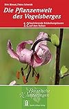 vogelsbergkreis lauterbach  Die Pflanzenwelt des Vogelsberges: 12 faszinierende Entdeckungstouren auf dem Vulkan