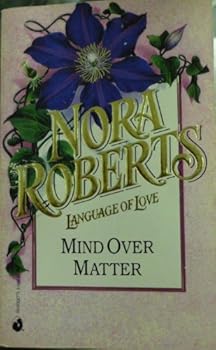Paperback Nora Roberts #45: Mind Over Matter Book