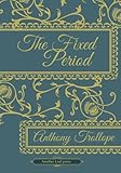 The Fixed Period (Another Leaf Press)