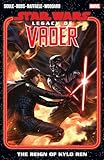 Star Wars: Legacy Of Vader - The Reign of Kylo Ren Vol. 2