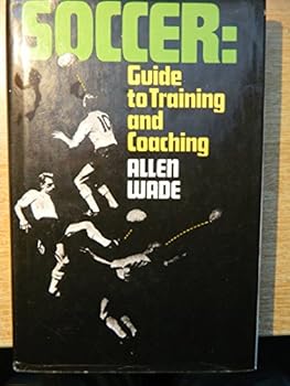 Hardcover Soccer: Guide to Training and Coaching. Book