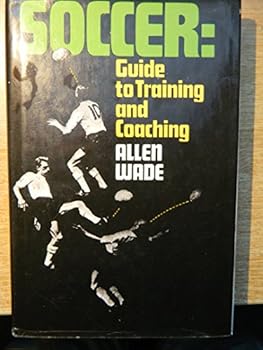 Hardcover Soccer: Guide to Training & Coaching Book