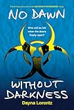 No Dawn without Darkness: No Safety In Numbers: Book 3