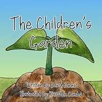 The Children's Garden 173702800X Book Cover