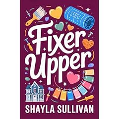Fixer Upper Audiolibro Por Shayla Sullivan arte de portada