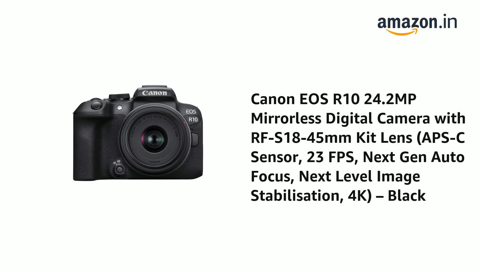 Buy Canon EOS R10 24.2MP RF-S18-45mm f/4.5-6.3 is STM Mirrorless