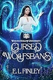 Cursed Wolfsbane (Wolves Hollow University Book 2)