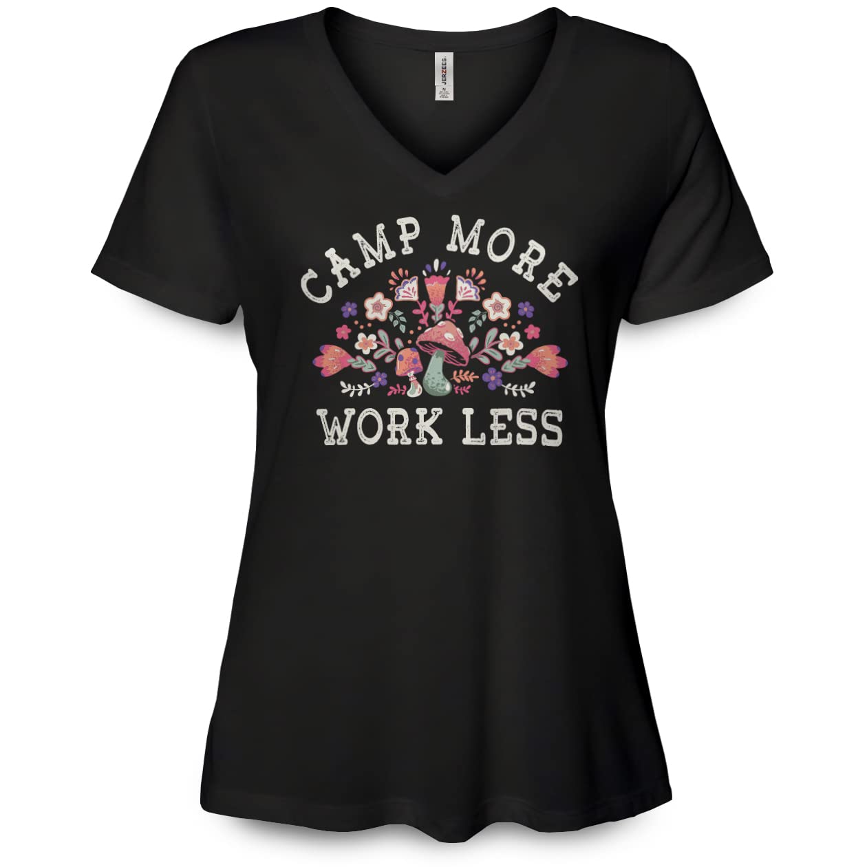 B Wear SportswearCamp More Work Less Camping Shirt Mushrooms Flowers Women's Graphic V-Neck Tee
