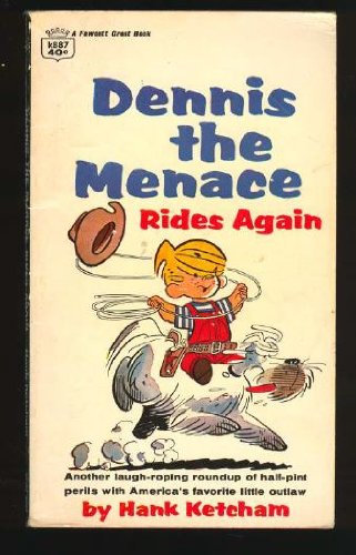 Dennis the Menace Rides Again B000KK7QEI Book Cover
