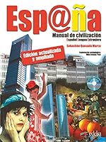 España manual de civilizacion - libro del alumno + CD audio (Civilización y Cultura - Jóvenes y adultos - España manual de civilización - Nivel B1-C2) 8490818002 Book Cover