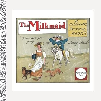 Paperback The Milkmaid: Part of the Caldecott Picture Book Series Book