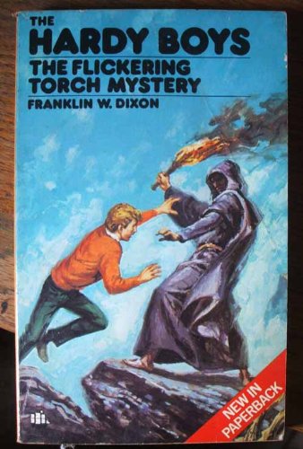 The Flickering Torch Mystery (Hardy Boys, Book 22) 0006915728 Book Cover