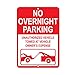 Aluminum Vertical Metal Sign Multiple Sizes No Overnight Parking Unauthorized Vehicle Towed Away With Border Weatherproof Street 18x24Inches