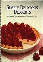simply delicious desserts B000TO6718 Book Cover