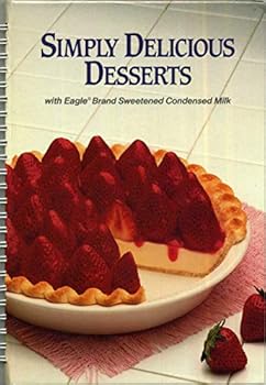 Spiral-bound simply delicious desserts Book