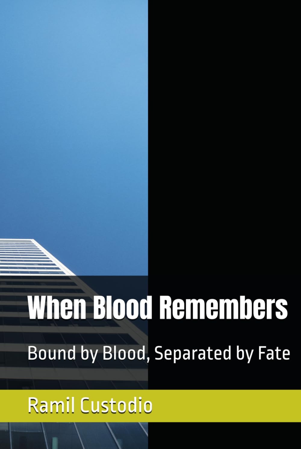 When Blood Remembers: Bound by Blood, Separated by Fate