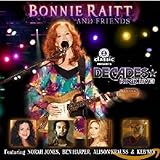 Bonnie Raitt And Friends