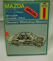 Mazda Rx2 Rotary: 1971 to 1974, All Models 0856961094 Book Cover