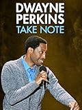 Dwayne Perkins: Take Note