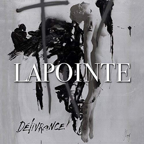 Delivrance [Audio CD] Eric Lapointe
