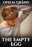 The Empty Egg