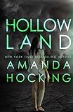 Hollowland (The Hollows) (Volume 1)