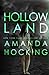 Hollowland (The Hollows) (Volume 1)