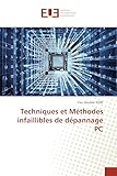  Techniques et Méthodes infaillibles de dépannage PC